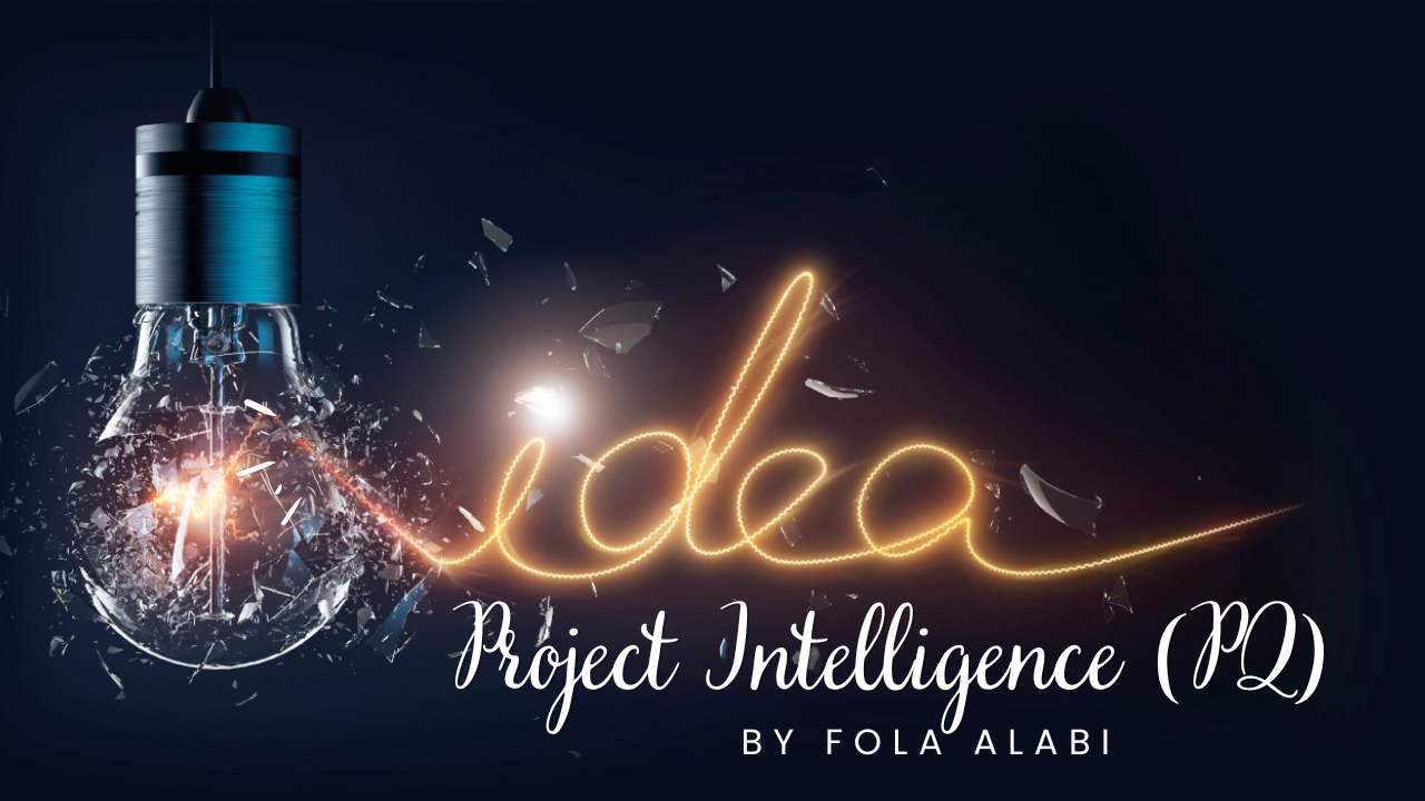 Got Goals? Get Project Intelligence (PQ) and Achieve Your Goals